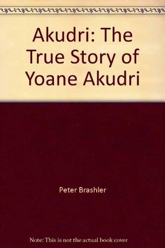 Imagen de archivo de Akudri: The True Story of Yoane Akudri a la venta por Zoom Books Company