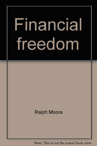 9780962812705: Financial freedom