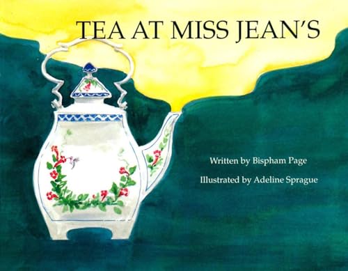 Stock image for Tea at Miss Jean's for sale by Kennys Bookshop and Art Galleries Ltd.