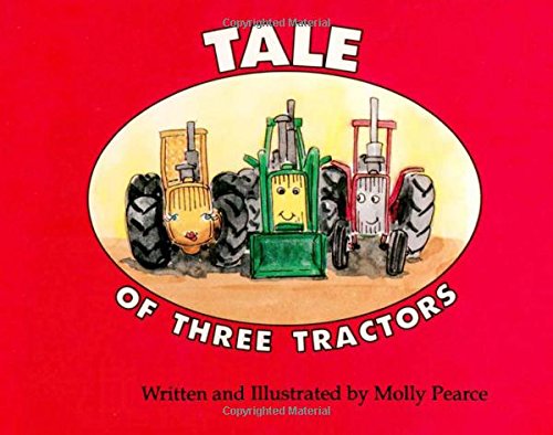 9780962812989: Tale of Three Tractors