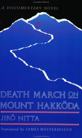 Beispielbild fr Death March on Mount Hakkoda (Rock Spring Collection of Japanese Literature) zum Verkauf von Ergodebooks