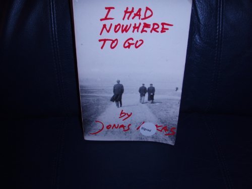 I Had Nowhere to Go (signed copy)