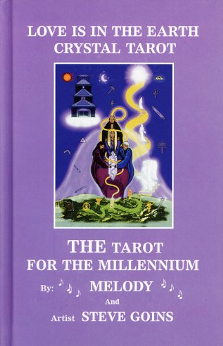 Immagine stock per Love Is In the Earth Crystal Tarot: The Tarot for the Millennium