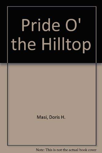 Pride O' the Hilltop