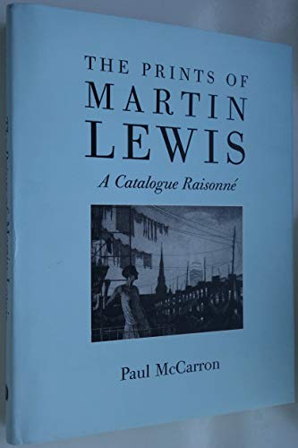 9780962823411: The Prints of Martin Lewis: A Catalogue Raisonne