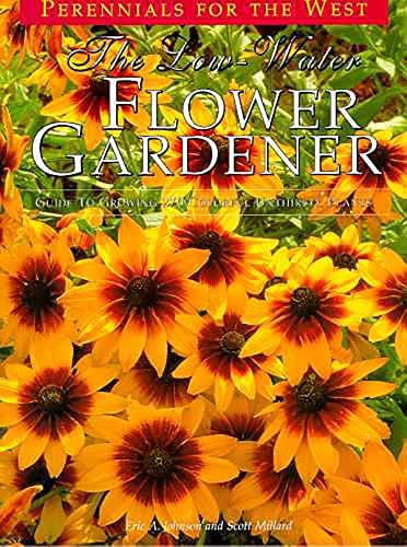 9780962823619: The Low-Water Flower Gardener (The Natural garden series)