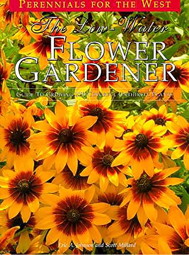9780962823619: The Low-Water Flower Gardener (Natural Garden)