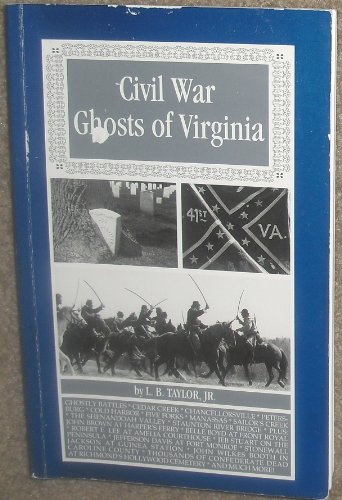 Stock image for Civil War Ghosts of Virginia for sale by Ryde Bookshop Ltd