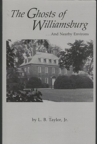 9780962827136: Ghosts of Williamsburg