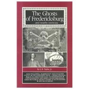 Stock image for Ghosts of Fredricksburg for sale by Wonder Book