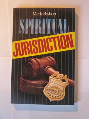 Imagen de archivo de Spiritual Jurisdiction a la venta por ThriftBooks-Atlanta