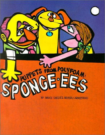 Stock image for Puppets From Polyfoam : Sponge-ees for sale by Wonder Book
