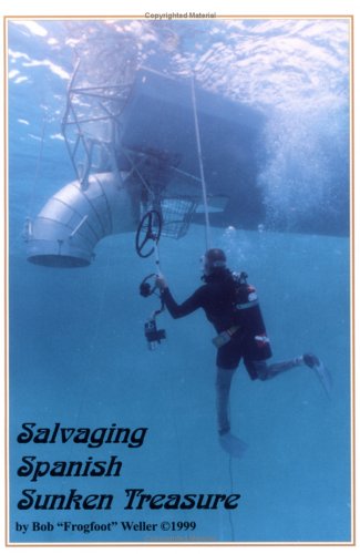 Stock image for Salvaging Spanish Sunken Treasure for sale by Ergodebooks