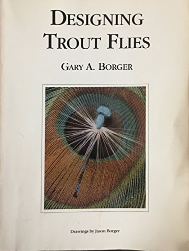 Imagen de archivo de Designing Trout Flies a la venta por ThriftBooks-Dallas