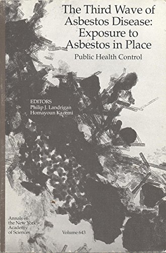Imagen de archivo de Third Wave of Asbestos Disease Asbestos in Place a la venta por Wonder Book