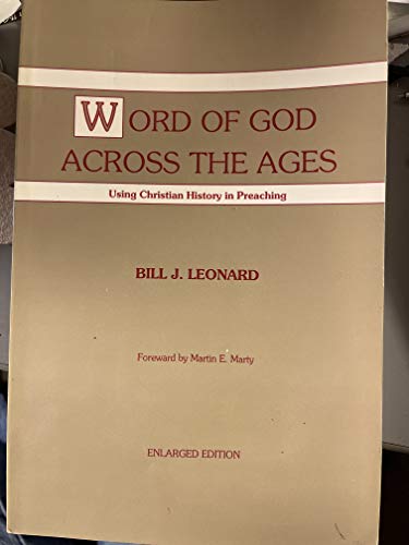 Stock image for Word of God Across the Ages: Using Christian History in Preaching for sale by Star Canyon Books