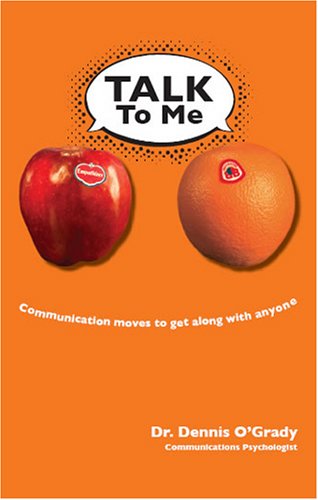 Beispielbild fr Talk To Me: Communication Moves To Get Along With Anyone zum Verkauf von HPB-Red