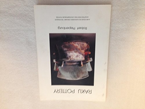 Imagen de archivo de Raku Pottery a la venta por Adkins Books