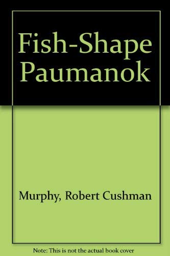 Stock image for Fish-Shape Paumanok for sale by Dunaway Books
