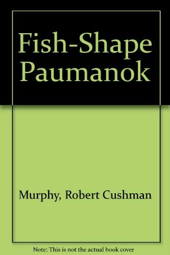 9780962849206: Fish-Shape Paumanok