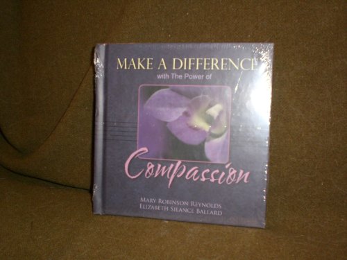 Stock image for Make a Difference with The Power of Compassion for sale by SecondSale