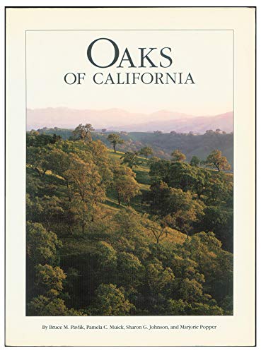 Beispielbild fr Oaks of California zum Verkauf von Better World Books: West