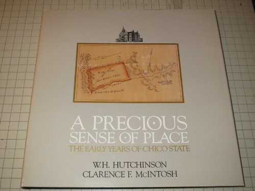 Stock image for PRECIOUS SENSE OF PLACE, THE EARLY YEARS OF CHIDO STATE for sale by WONDERFUL BOOKS BY MAIL