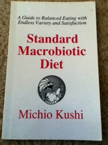 Beispielbild fr Standard Macrobiotic Diet zum Verkauf von Wonder Book