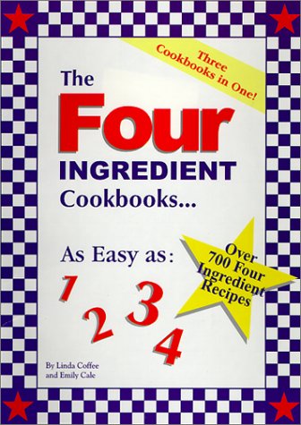 Stock image for The Four Ingredient Cookbooks-Three Cookbooks in One! for sale by Isle of Books