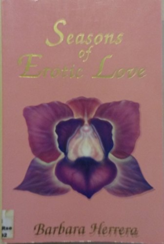 Stock image for Seasons of Erotic Love for sale by Wonder Book