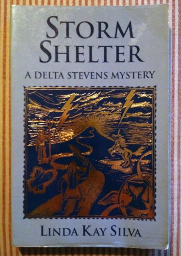 Beispielbild fr Storm Shelter : A Delta Stevens Mystery zum Verkauf von Better World Books: West