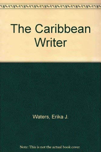 THE CARIBBEAN WRITER. VOL. XII