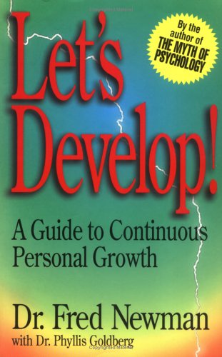 Imagen de archivo de Let's Develop ! A Guide to Continuous Personal Growth a la venta por Wonder Book