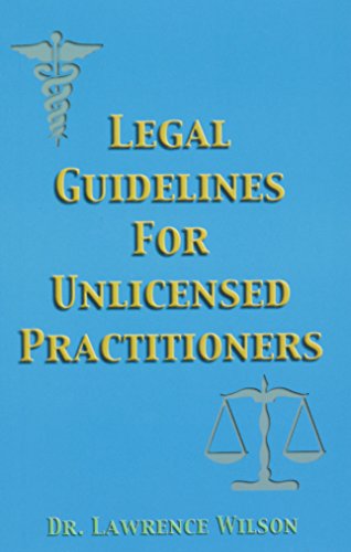 Stock image for Legal Guidelines For Unlicensed Practitioners for sale by SecondSale