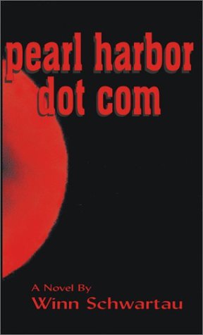Imagen de archivo de Pearl Harbor Dot Com a la venta por HPB-Ruby