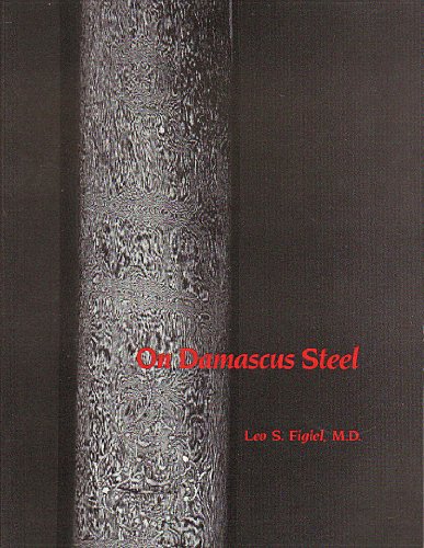 Beispielbild fr On Damascus Steel zum Verkauf von SecondSale