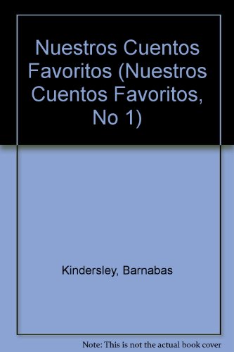 Nuestros Cuentos Favoritos de Diversas Partes del Mundo (9780962872037) by Hall, Amanda; Gavin, Jamila; Farbey, Miriam; Zubizarreta, Rosalma