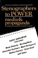 Beispielbild fr Stenographers to Power: Media and Propaganda zum Verkauf von Wonder Book