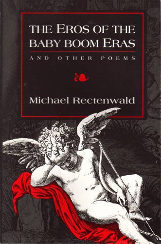 Beispielbild fr The eros of the baby boom eras and other poems zum Verkauf von Wonder Book