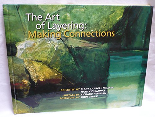 Beispielbild fr The Art of Layering : Making Connections zum Verkauf von Better World Books: West