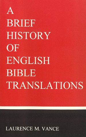 Beispielbild fr A Brief History of English Bible Translations zum Verkauf von HPB-Diamond