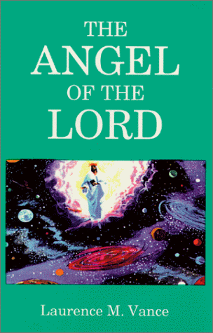 Beispielbild fr The Angel of the Lord zum Verkauf von Orion Tech