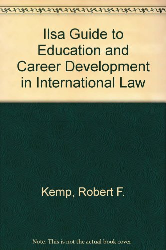 Stock image for Guide to Education and Career Development in International Law for sale by Better World Books