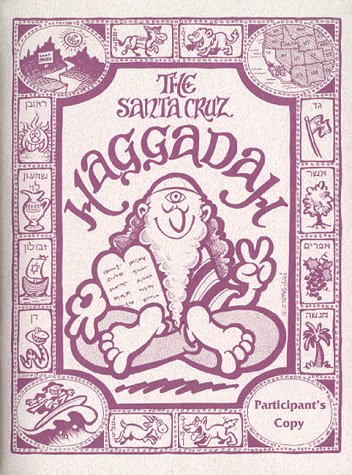 Stock image for The Santa Cruz Haggadah: Participants Version for sale by Books of the Smoky Mountains
