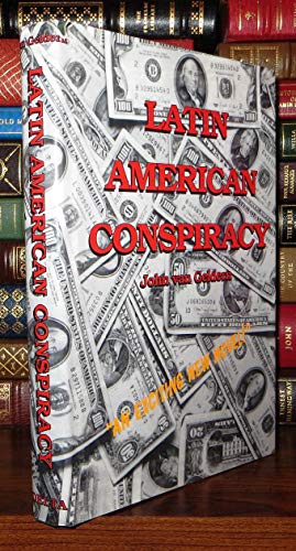 Stock image for Latin American Conspiracy for sale by Books of Paradise