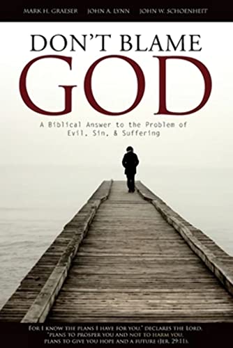 Beispielbild fr Don't Blame God! A Biblical Answer to the Problem of Evil, Sin, and Suffering zum Verkauf von SecondSale