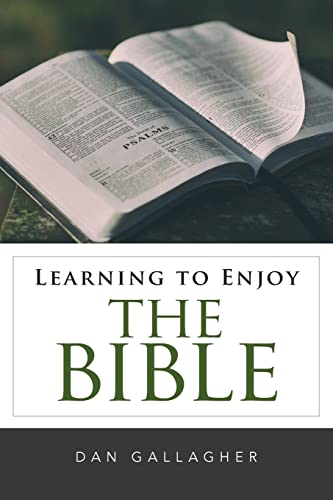 Stock image for Learning to Enjoy the Bible for sale by SecondSale