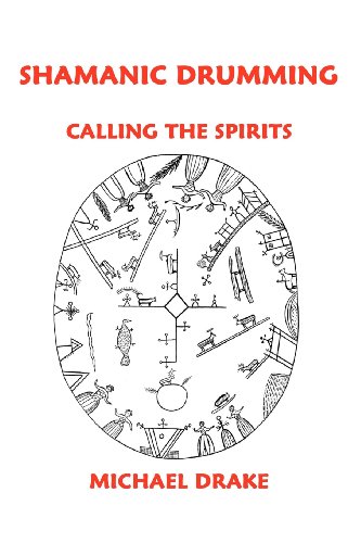 Stock image for Shamanic Drumming: Calling the Spirits for sale by HPB-Red