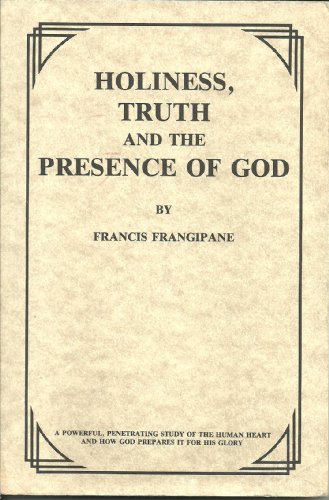 Stock image for Holiness, Truth and the Presence of God for sale by BooksRun