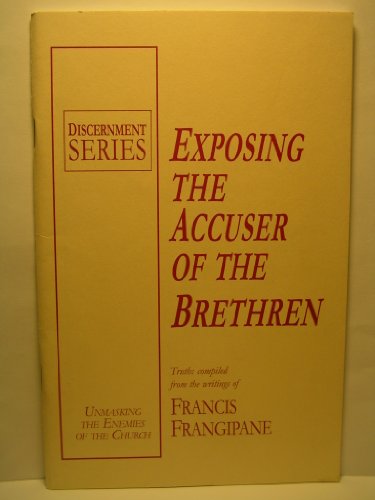 Beispielbild fr Exposing the Accuser of the Brethren (Discernment) zum Verkauf von Bulk Book Warehouse